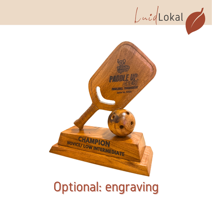 Luid Lokal Pickleball Trophy Display Souvenir 3D Handcrafted Handcarved Acacia Wood