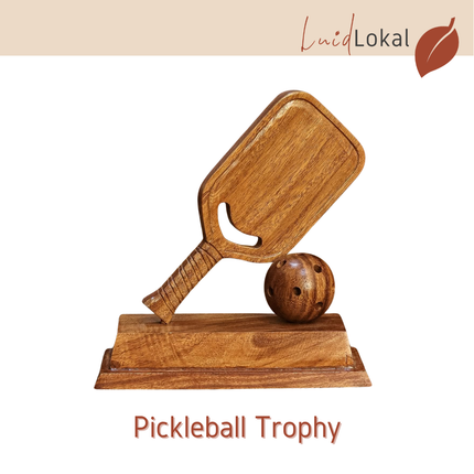 Luid Lokal Pickleball Trophy Display Souvenir 3D Handcrafted Handcarved Acacia Wood