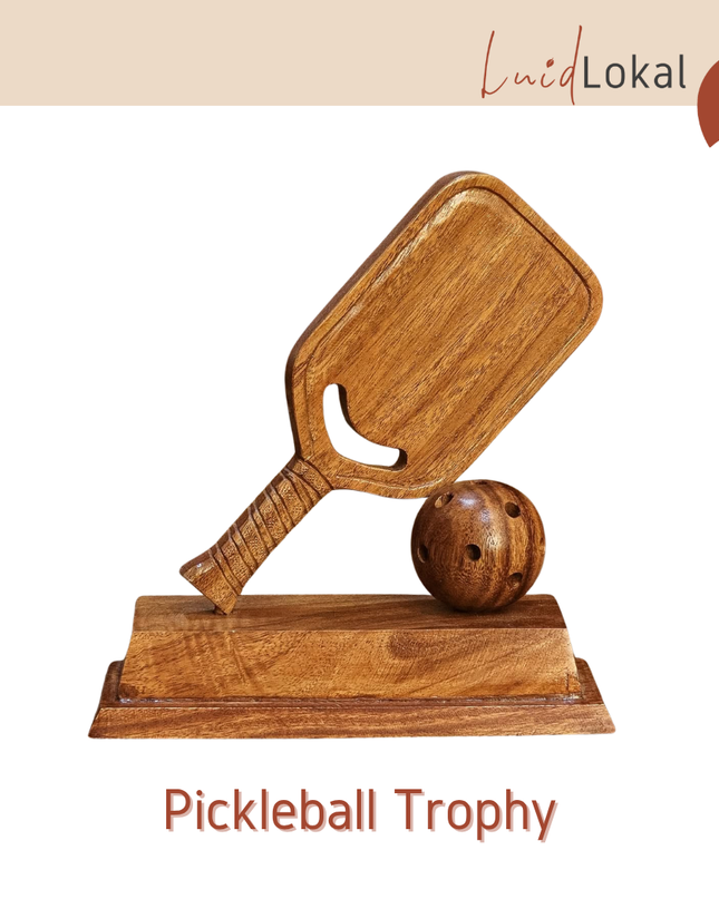 Luid Lokal Pickleball Trophy Display Souvenir 3D Handcrafted Handcarved Acacia Wood