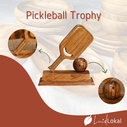 Luid Lokal Pickleball Trophy Display Souvenir 3D Handcrafted Handcarved Acacia Wood